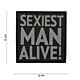 101 Sexiest Man Alive 3D PVC Patch - Grey