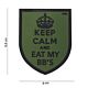 101 Keep Calm & Eat My BB's 3D PVC Patch - Olive