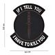 101 If I Tell You 3D PVC Patch - Black/Brown