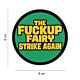 101 The Fuckup Fairy Strike Again 3D PVC Patch