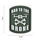 101 Inc Patch 3D PVC Bad to the Drone 